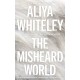 The Misheard World