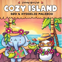 Malebog: Cozy Island - Cozy Coloring: sød og hyggelig malebog