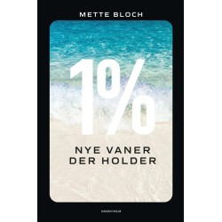 1% – Nye vaner der holder