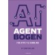 AGENTBOGEN: fra hype til handling
