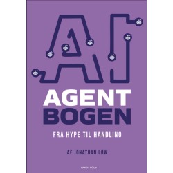 AGENTBOGEN: fra hype til handling
