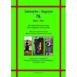 Bagpipes - 76. Slow Airs: With Nordic/Scandinavian Accent, Made For Beginners, Experienced and Soloists