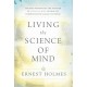 Living the Science of Mind