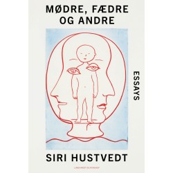 Mødre, fædre og andre