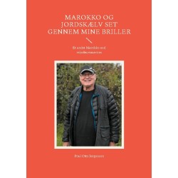 Marokko og jordskælv set gennem mine briller: Et andet Marokko end rejsebureauernes