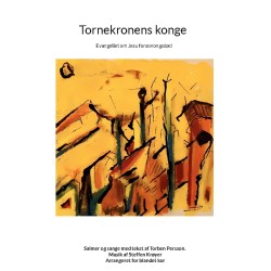 Tornekronens konge: En musikalsk fortælling om liv og tro