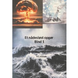 Et nådesløst opgør Bind 1