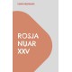 RosJa Nuar XXV