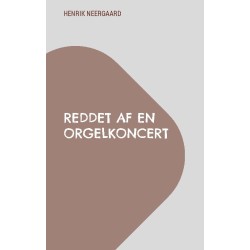 Reddet af en orgelkoncert