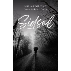 Sidsel: Menneskeskæbner Vol. 5