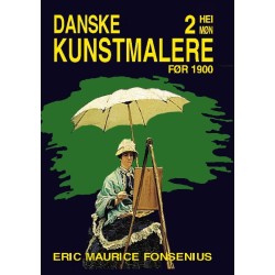 Danske Kunstmalere: Før 1900