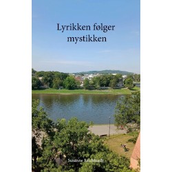 Lyrikken følger mystikken: Lyriske værker