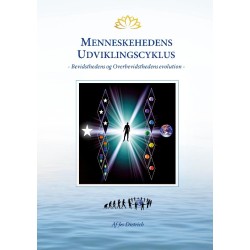 Menneskehedens Udviklingscyklus: Bevidsthedens og Overbevidsthedens evolution