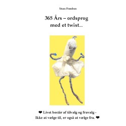 365  Års - ordsprog  med et twist...