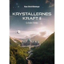 Krystallernes Kraft Bind 2: En Anden Verden