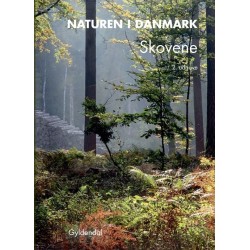 Naturen i Danmark, bd. 4: Skovene