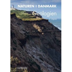Naturen i Danmark, bd. 2: Geologien
