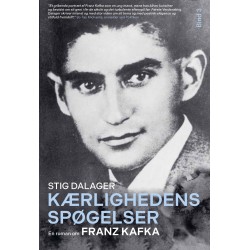 Kærlighedens spøgelser Bind 3: En roman om Franz Kafka 3