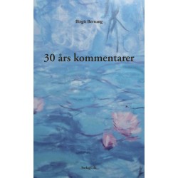 30 års kommentarer