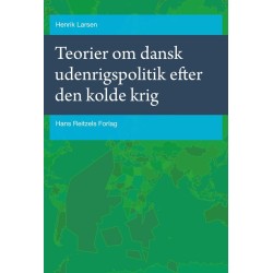 Teorier om dansk udenrigspolitik efter den kolde krig