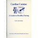Cardiac Cuisine: Guide to Healthy Eating