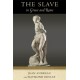 The Slave in Greece and Rome