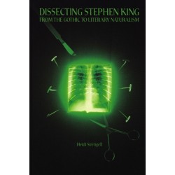 Dissecting Stephen King: From the Gothic to Literary Naturalism