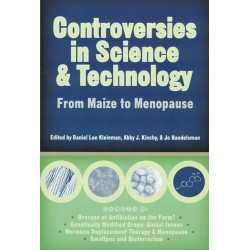 Controversies in Science and Technology V. 1- from Maize to Menopause