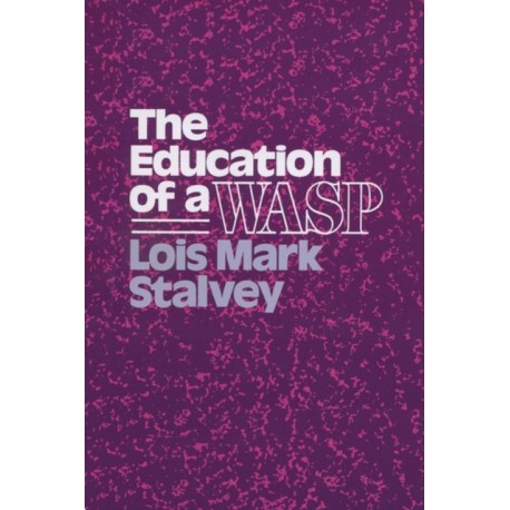 The Education of a WASP