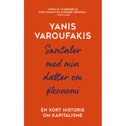 Samtaler med min datter om økonomi: En kort historie om kapitalisme