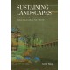 Sustaining Landscapes: Governance and Ecology in Chinese Visual Culture, 960-1368 CE