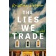 Lies We Trade
