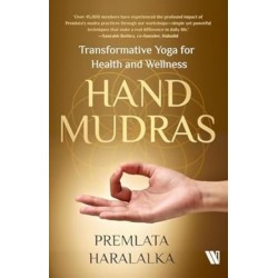 Hand Mudras: Transformative Yoga for Health and Wellness