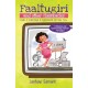 Faaltugiri And Other Flashbacks: How I Survived A Childhood in the 80's