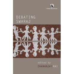 Debating Swaraj
