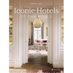 Iconic Hotels of the World