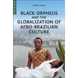 Black Orpheus and the Globalization of Afro-Brazilian Culture