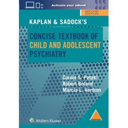 Kaplan & Sadock’s Concise Textbook of Child and Adolescent Psychiatry