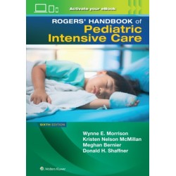 Rogers' Manual of Pediatric Intensive Care