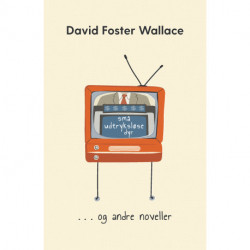 Små udtryksløse dyr og andre noveller