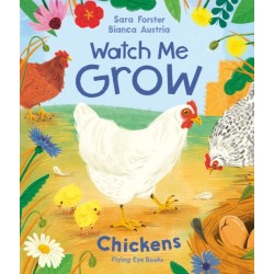Watch Me Grow: Chickens