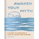 Awaken Your Myth: 6 Steps to Discover a Life of Peace and Purpose