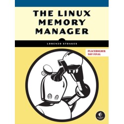 The Linux Memory Manager