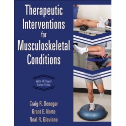 Therapeutic Interventions for Musculoskeletal Conditions