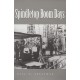 Spindletop Boom Days Volume 9