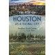 The Rise of Houston As a Global City