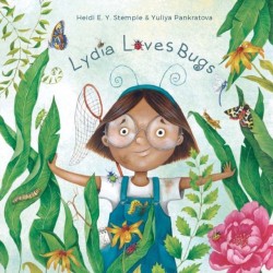 Lydia Loves Bugs: A Children's Book About Insects