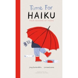 Time for Haiku: Four Seasons of Poems