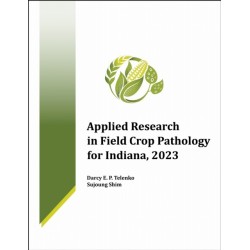 Applied Research in Field Crop Pathology for Indiana, 2023