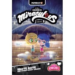 Miraculous Chibi Vol. 3: Skate Date and Other Lucky Charms